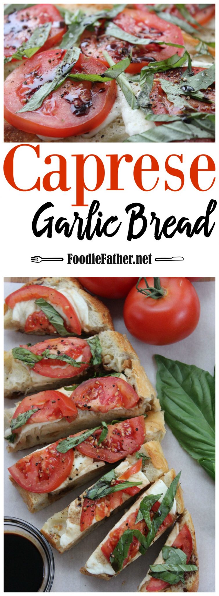 Caprese Garlic Bread Recipe